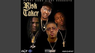 Risk Taker (feat. C5ThaReaper, WeezGB & CNG Chucc)