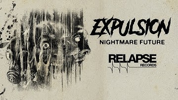 EXPULSION - "Total Human Genocide" (Official Audio)