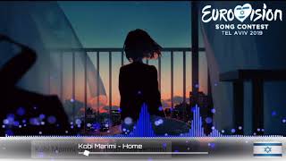 Video thumbnail of "Kobi Marimi - Home (nightcore version) - Israel 🇮🇱 [ESC 2019]"