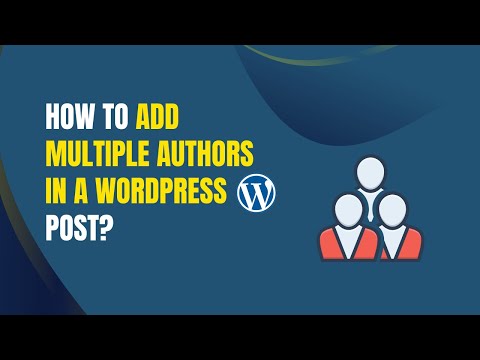 How to add multiple authors in a WordPress post?