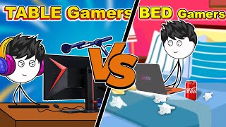 Table Gamers VS Bed Gamers