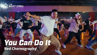 "You Can Do It" - Ice Cube X TBC X RED CHOREOGRAPHY X HIP HOP BASICS 基礎律動