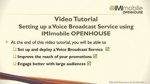 IMImobile OPENHOUSE - Setting up a Voice Broadcast Service