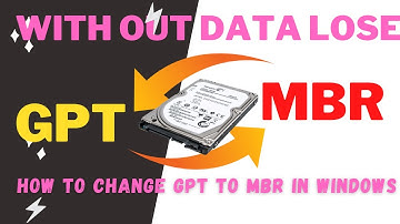 How to Convert GPT to MBR in Windows  Without Data Loss