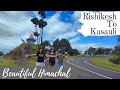 Beautiful Hill Station - Kasauli Himachal Pradesh || Best Place to Visit - Hotels of Every Budget