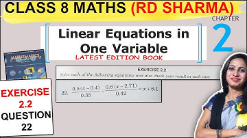 Class 8 Maths RD Sharma Solutions | Exercise 2.2 Question 22 Solution Chapter 2 Linear Equations