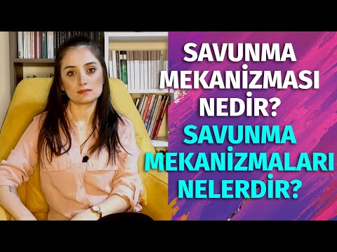 SAVUNMA MEKANİZMASI NEDİR?