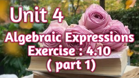 Unit :4||Algebraic Expressions|| Exercises :4.10 (Part 1)||#algebra Hindi and Urdu