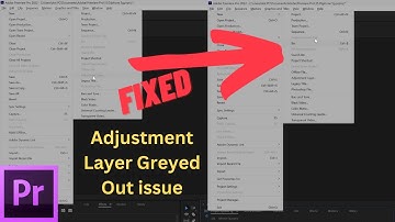 {FIXED} Adjustment Layer Greyed Out issue in Adobe Premiere