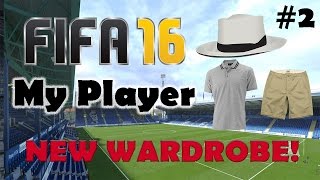'New Wardrobe' | Episode #2 | FIFA 16 My Player w/Storylines (The American Legend)