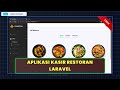Aplikasi Sistem Kasir Restoran Berbasis Website Pakai Laravel
