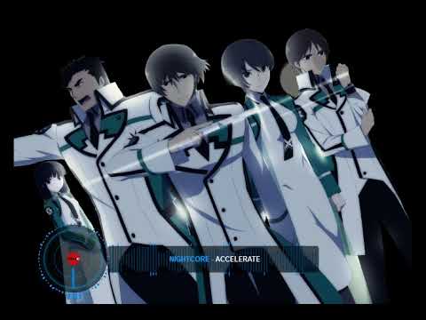 Nightcore - Accelerate