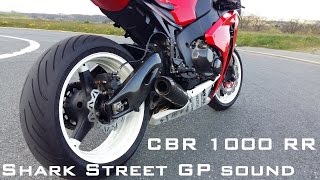 Honda CBR 1000 RR - Shark Street GP Exhaust Sound