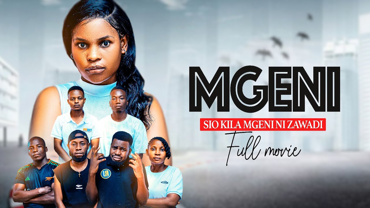 MGENI FULL MOVIE