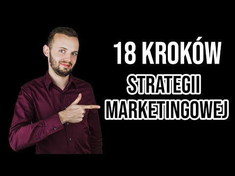 Wideo: Jakie są dwa kroki w strategii marketingowej?