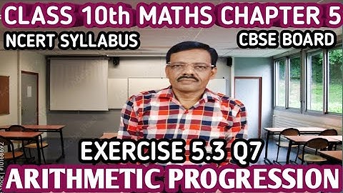 Class 10 Maths | Ex 5.3 Q7 | Chapter 5 | Arithmetic Progression | NCERT