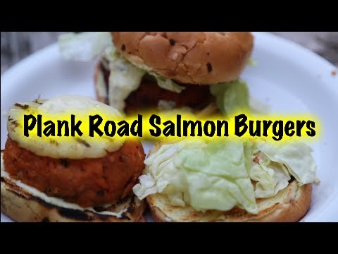 Plank Road Salmon Burgers