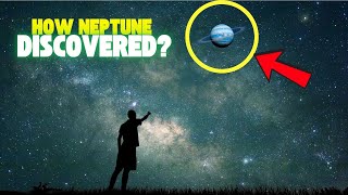 The Incredible Story of How Neptune Was Predicted Before It Was Seen
