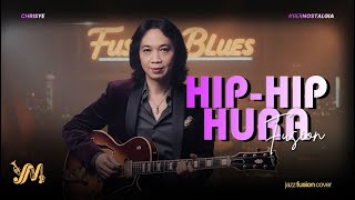Download Lagu HIP HIP HURA - Chrisye | Jazz Fusion Cover MP3