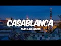 Saad Lamjarred CASABLANCA Lyrics سعد لمجرد CASABLANCA