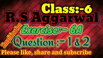 Class 6 RS Aggarwal //Exercise:-6A question: 1 and 2 // Rs aggarwal // BY DEWA Learning Center//