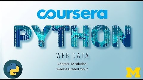 Coursera Programming for Everybody( Using Python to Access Web Data ) week 4 Graded tool 2
