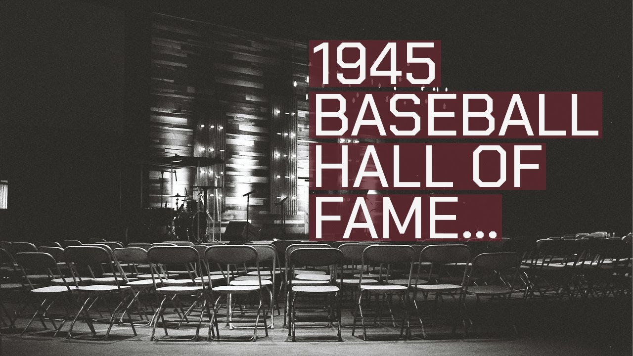 1945 Baseball Hall of Fame balloting
