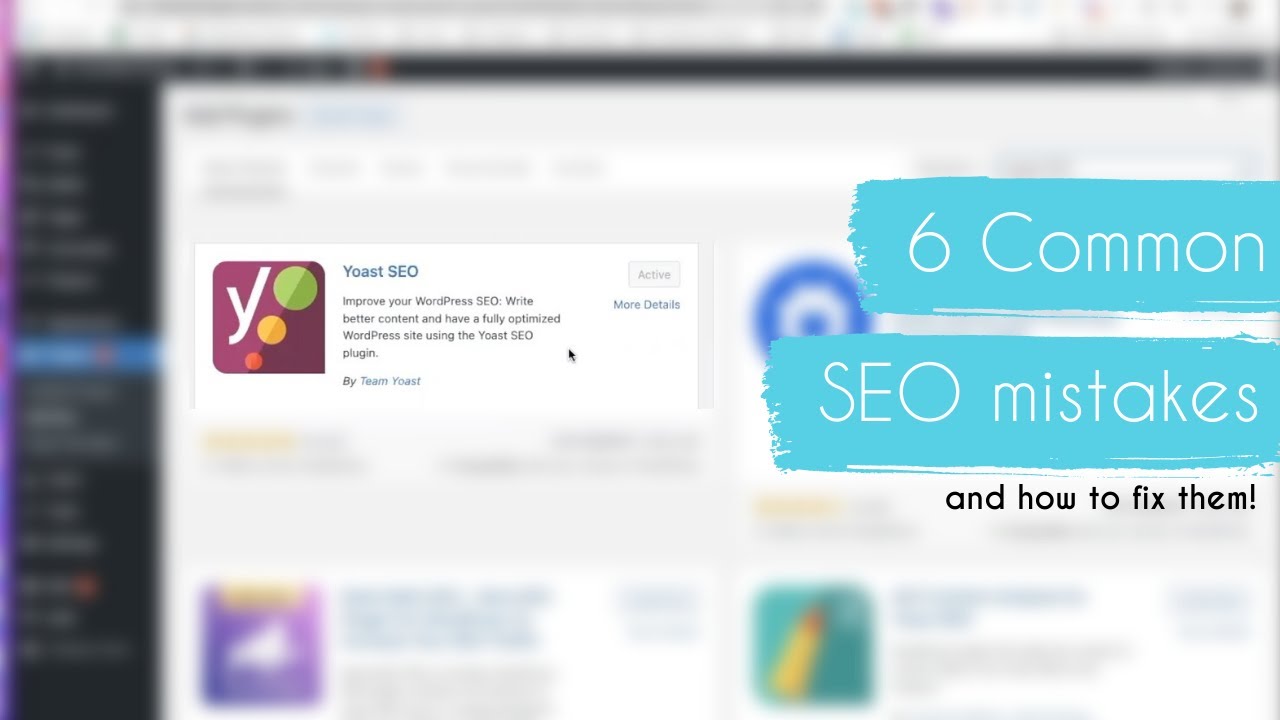 6 Common SEO Mistakes You Are Probably Making And how to Fix Them - YouTube