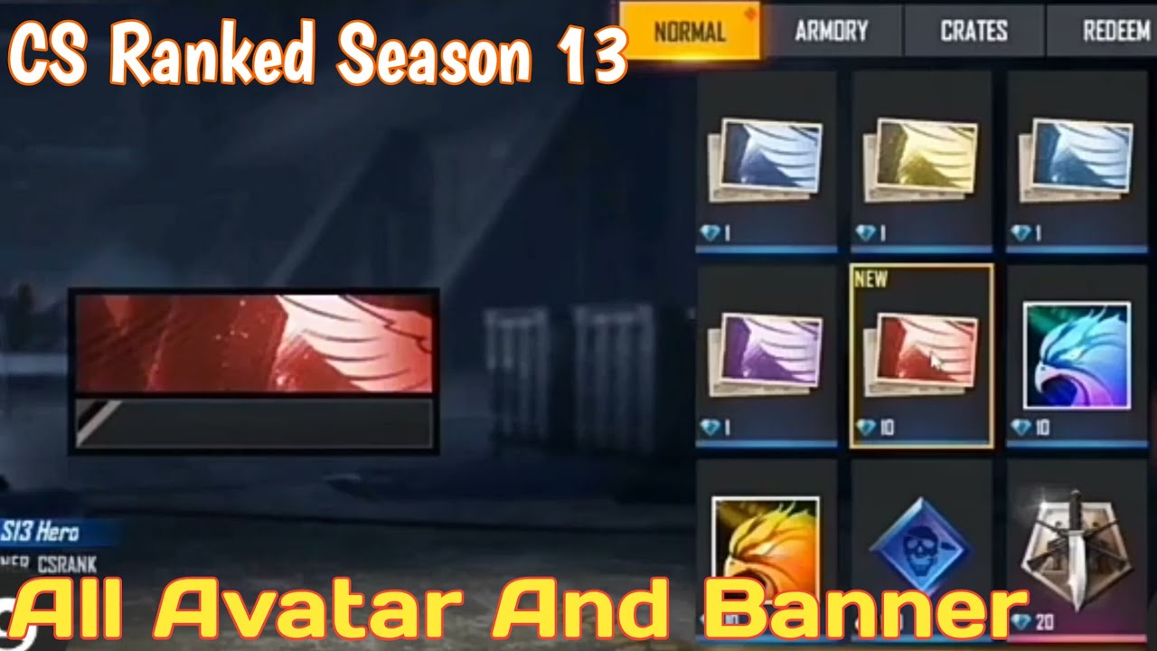 CS Ranked Season 13 All Avatar And Banner