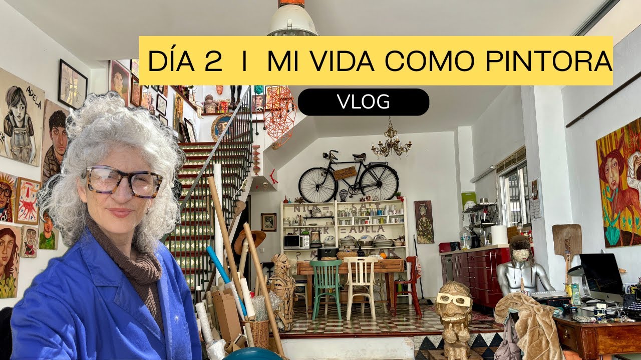 VLOG I DIA 2 MI VIDA COMO PINTORA 