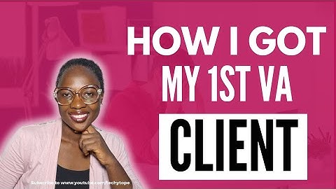 How I Got My First Client as a Virtual Assistant (Step-by-Step for Beginners)