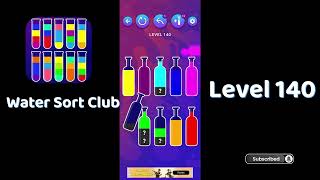🎮 Water Sort Club Level 140 Walkthrough | Fun Liquid Sorting Game 💧 | SolutionGuruji