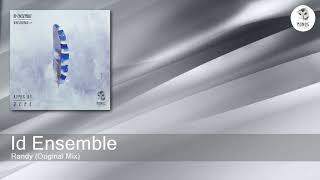 Id Ensemble - Randy (Original Mix) [Monog Records]