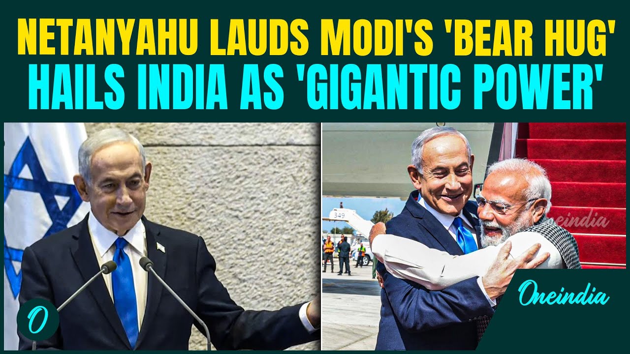 Israeli PM Netanyahu Describes Modi’s 'Bear HUG' At Knesset, Hails India as ‘Gigantic Power’