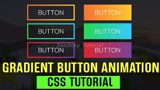 🔥 Glowing Gradient Button Animation Effects on Hover Using Html and CSS | Animated gradient buttons
