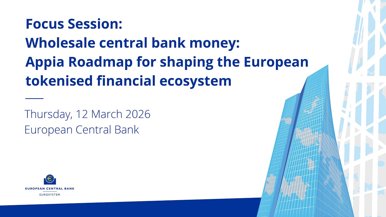 Focus Session: Appia Roadmap for shaping the European tokenised financial ecosystem
