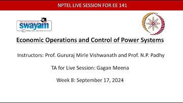 Economic Operations and Control of Power Systems: Week 8