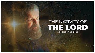 Weekend Reflection - The Nativity of The Lord