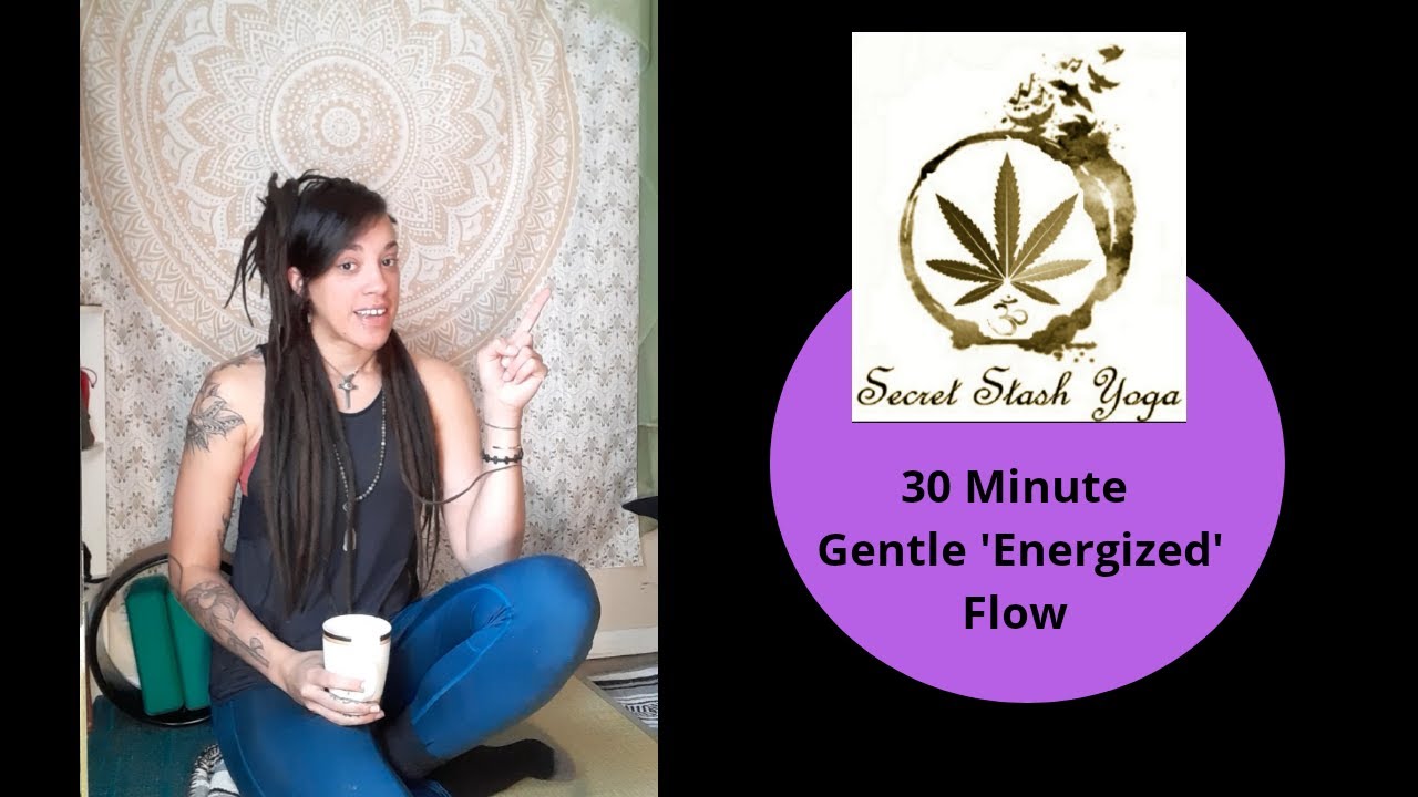 30 Minute Gentle Infused Flow (Cannabis - Enhanced)