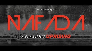 NAFADA - AN AUDIO UPRISING (2025)
