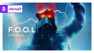 F.O.O.L - Damage [Monstercat Release]