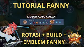 TUTORIAL ROTASI FANNY DARI EARLY SAMPAI LATEGAME | gameplay fanny 2024