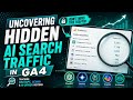 Uncovering Hidden AI Search Traffic in GA4 | Tracking ChatGPT, Gemini & AI-Driven Visitors | Uplatz