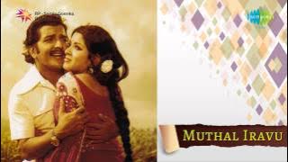 Muthal Iravu | Manjal Nilaavukku song