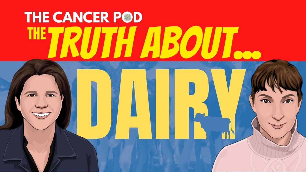 The Truth About...Dairy. Does it Promote Cancer?