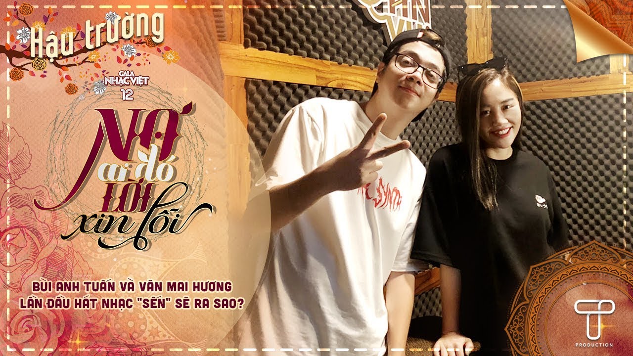 Bùi Anh Tuấn và Văn Mai Hương lần đầu hát nhạc bolero sẽ ra sao? | Gala Nhạc Việt 12