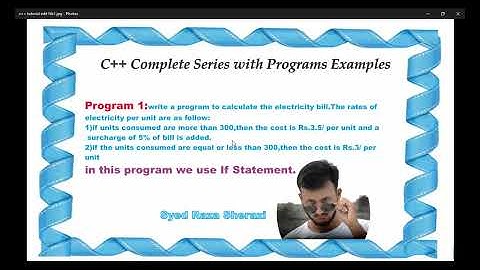 Lecture 1 Calculate Electricity Bill using if statement in C++.