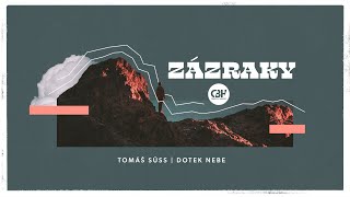 Tomáš Süss | Dotek nebe