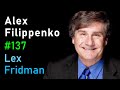 Alex filippenko supernovae dark energy aliens  the expanding universe  lex fridman podcast 137