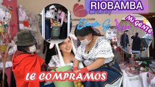 Compro TODO a VENDEDORES de la CALLE en RIOBAMBA | Eleniita G 2021